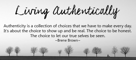 Living Life Authentically